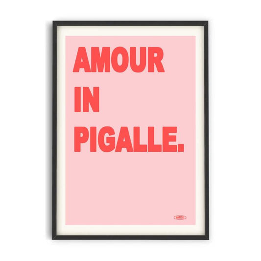 Affiche Amour in Pigalle